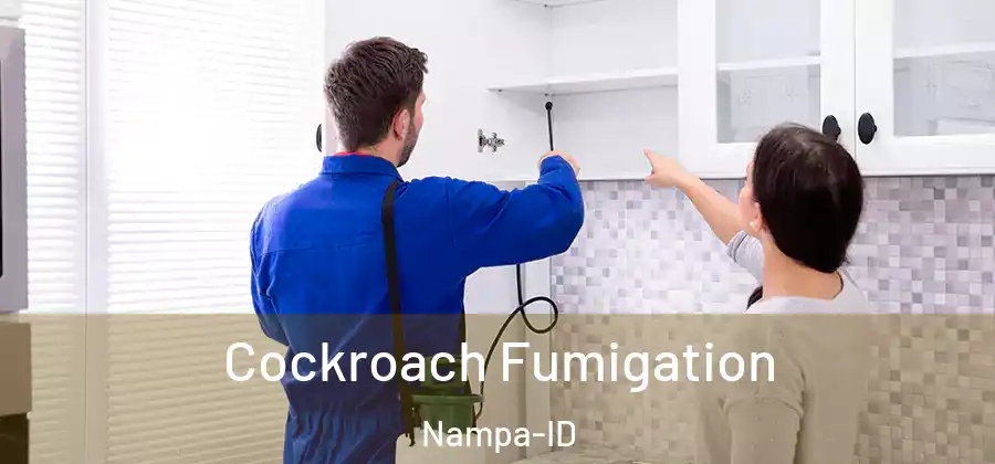 Cockroach Fumigation Nampa-ID